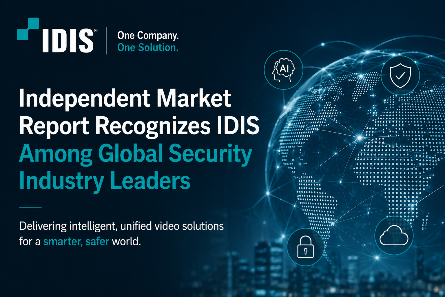 Independent Market Report Highlights IDIS Among Companies Shaping the Future of Security Technology